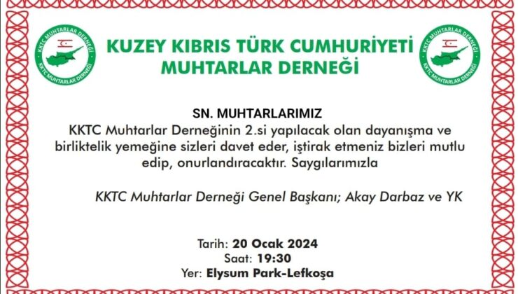 Muhtarlar Derneği, dayanışma ve birliktelik yemeği düzenliyor