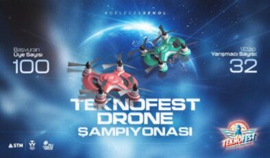 TEKNOFEST Drone Şampiyonası birinci etabı Isparta’da başlıyor